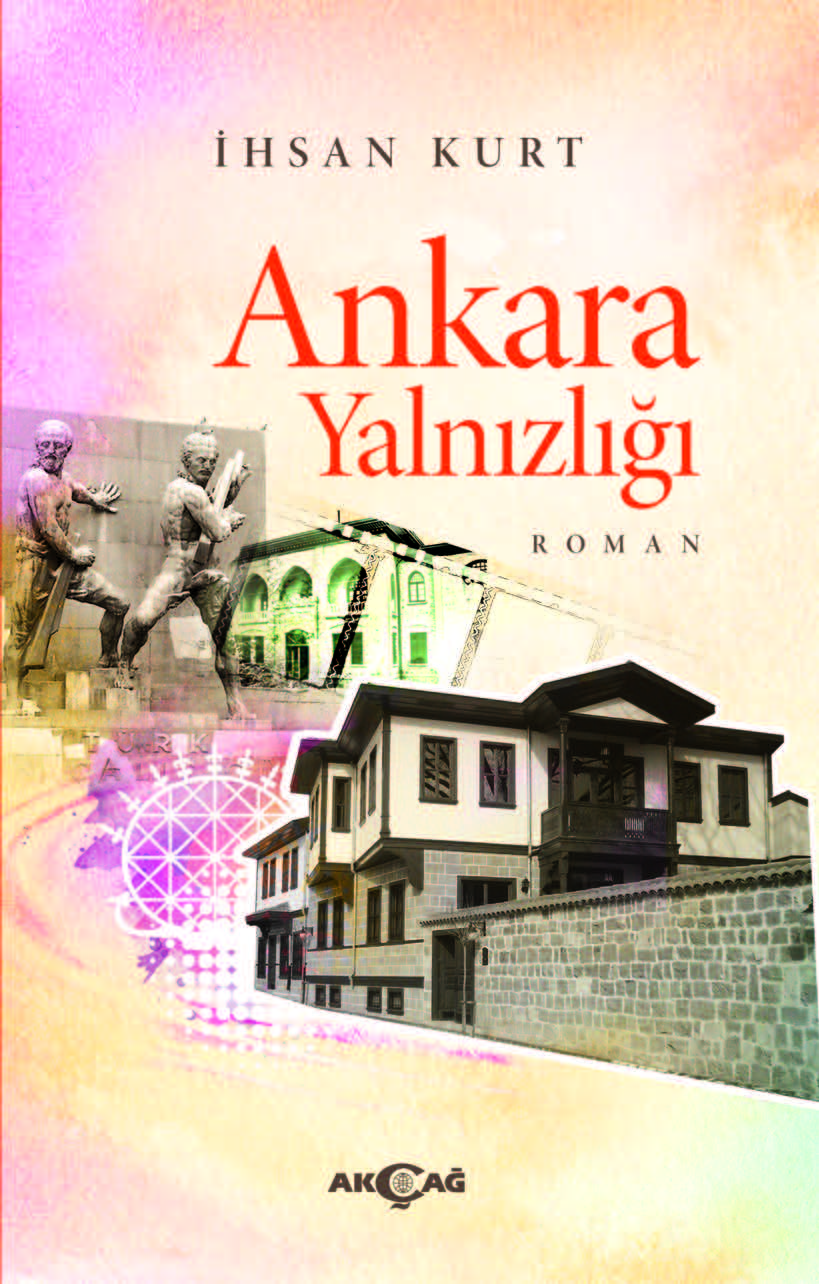 ANKARA YALNIZLIĞI