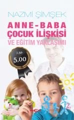 ANNE BABA ÇOCUK İLİŞKİSİ VE EĞİTİM YAKLAŞIMI