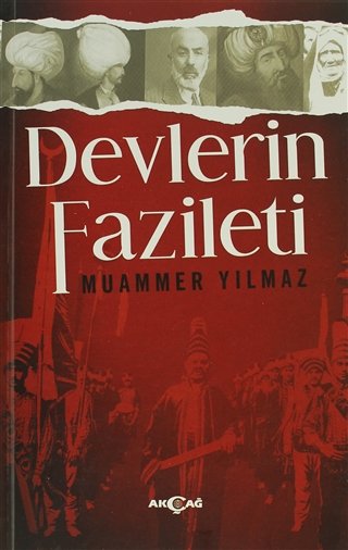 DEVLERİN FAZİLETİ