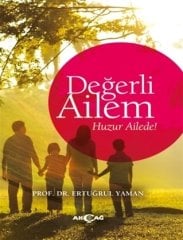 DEĞERLİ AİLEM