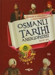 ÇOCUKLAR VE GENÇLER İÇİN OSMANLI TARİHİ ANSİKLOPEDİSİ