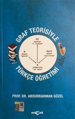 GRAF TEORİSİYLE TÜRKÇE ÖĞRETİMİ