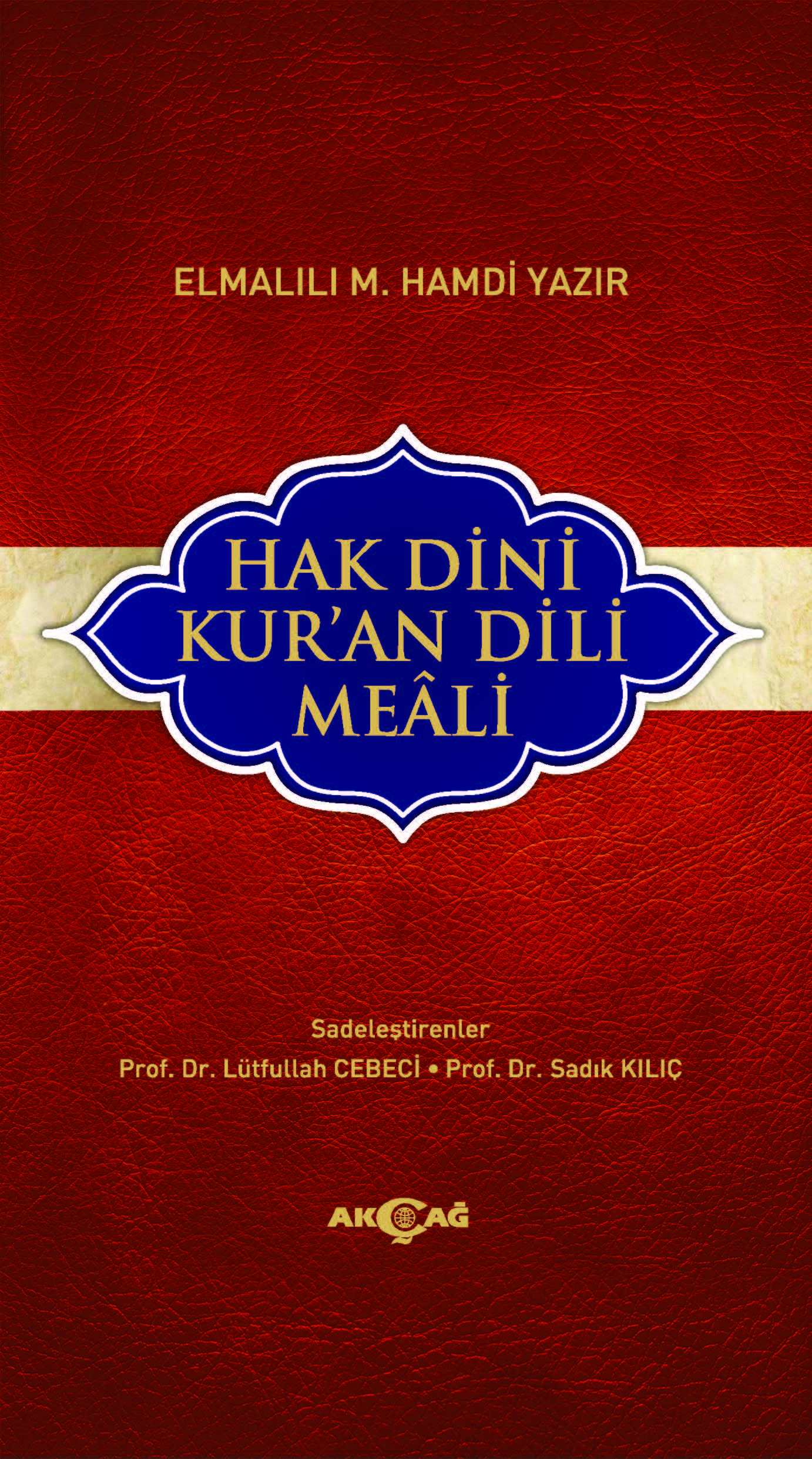 HAK DİNİ KURAN DİLİ MEALİ HAFIZ BOY