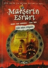 MAHŞERİN ESRARI / ŞEYH GALİP İLE BEYHAN SULTAN AŞKI