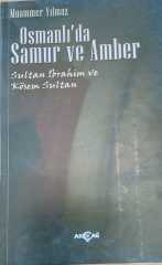 OSMANLIDA SAMUR VE AMBER