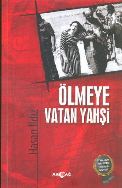 ÖLMEYE VATAN YAHŞİ