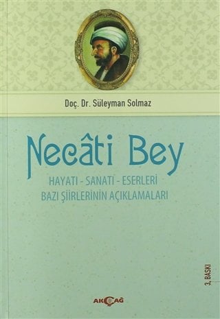 NECATİ BEY HAYATI SANATI ESERLERİ