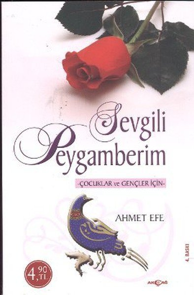 SEVGİLİ PEYGAMBERİM ÇOCUK VE GENÇLERİN İÇİN