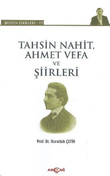 TAHSİN NAHİT AHMET VEFA VE ŞİİRLERİ-19