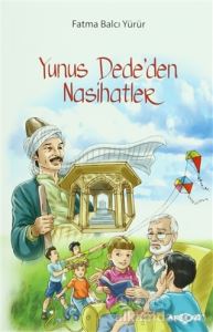 YUNUS DEDEDEN NASİHATLER  ÖYKÜ