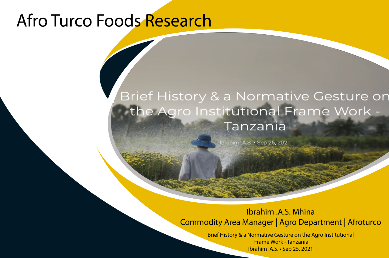 Afro Turco Foods Research X Ibrahim .A.S. Mhina