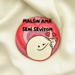 Malsın Ama Seni Seviyom Ahşap Bardak Altlığı