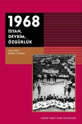 1968 İsyan Devrim Özgürlük