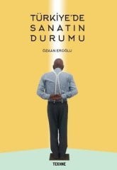 Türkiye'de Sanatın Durumu