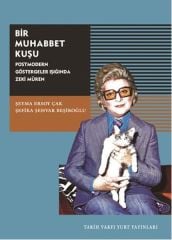 Bir Muhabbet Kuşu Postmodern Göstergeler Işığında Zeki Müren