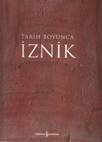 İznik - Tarih Boyunca