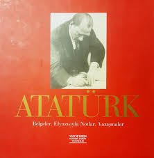 Atatürk Belgeler, Elyazısıyla Notlar, Yazışmalar[Özel Kutusunda]