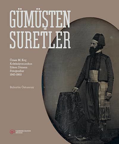 Gümüşten suretler: Ömer M. Koç koleksiyonundan