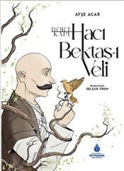 DÖRT KAPI HACI BEKTAŞ-I VELİ