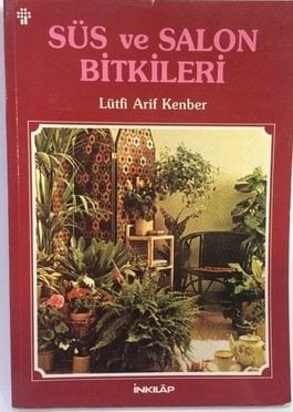 Süs ve Salon Bitkileri