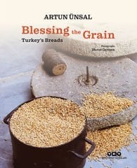 Blessing the Grain – Turkey’s Bread