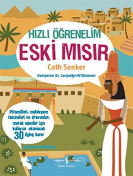 Hızlı Öğrenelim Eski Mısır - Cath Senker