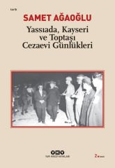 Yassıada Kayseri ve Toptaşı Cezaevi Günlükleri