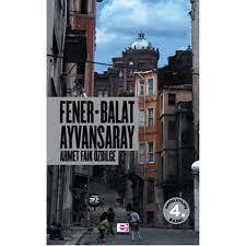 Fener Balat Ayvansaray