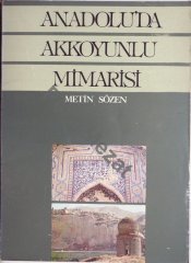 Anadolu’da Akkoyunlu Mimarisi