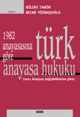 1982 Anayasasına Göre Türk Anayasa Hukuku - Necmi Yüzbaşıoğlu