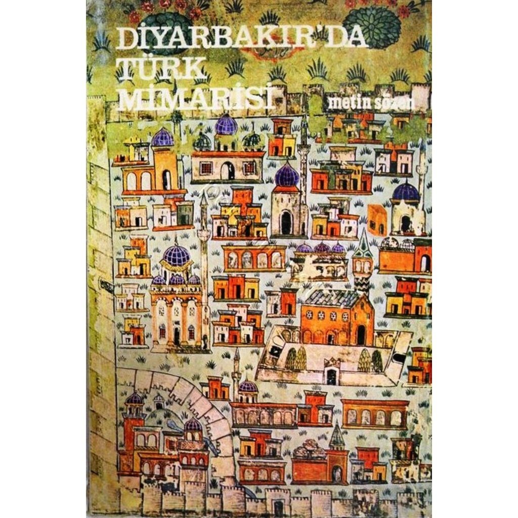 Diyarbakır´da Türk Mimarisi