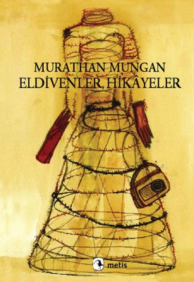 Eldivenler, Hikayeler