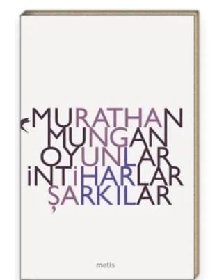 Oyunlar İntiharlar Şarkılar