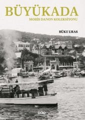 Büyükada – Moris Danon Koleksiyonu (Kutulu-Sert Kapak)