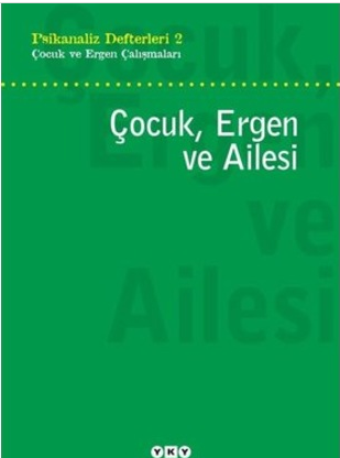 Çocuk Ergen ve Ailesi