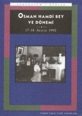 Osman Hamdi Bey Ve Dönemi - Tarih Vakfı Yayınları