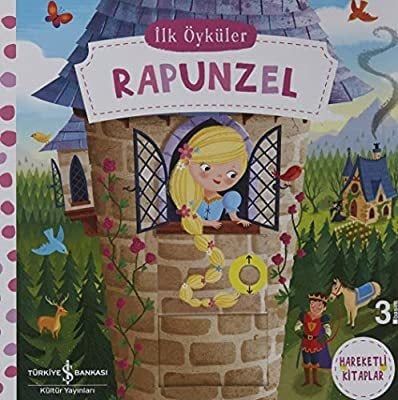 Rapunzel – İlk Öyküler- İş Bankası Hareketli Kitaplar Serisi