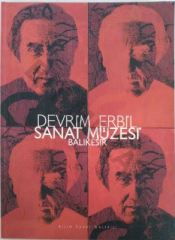 Devrim Erbil Sanat Müzesi Balıkesir