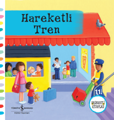 Hareketli Tren - İş Bankası Hareketli Kitaplar Serisi