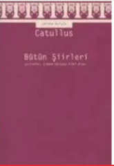 Bütün Şiirleri (Catullus)