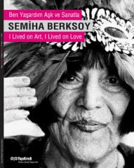 Semiha Berksoy & Ben Yaşardım Aşk ve Sanatla -CD sizdir