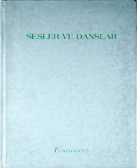 Sesler ve Danslar