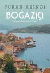 Boğaziçi ;Saraylar, Sefaretler, Yalılar