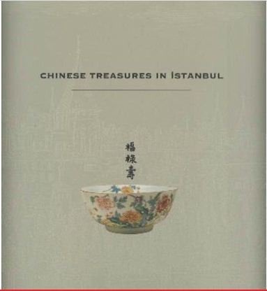 Chinese Treasures in Istanbul