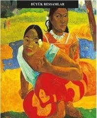 Gauguin - Büyük Ressamlar Serisi