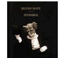 Blind Date Istanbul