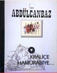 Abdülcanbaz 9 - Kraliçe Hamurabiye...