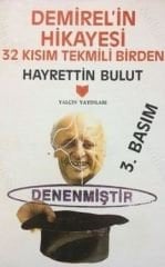 DEMİREL'İN HİKAYESİ - 32 KısımTekmili Birden