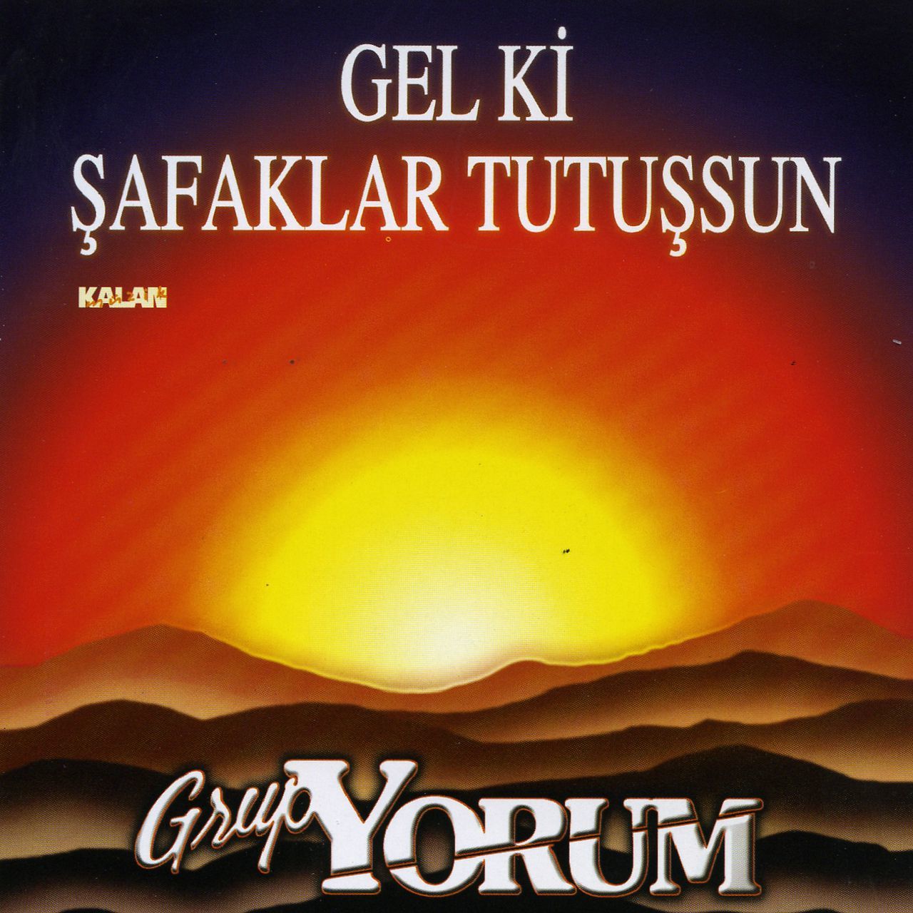 Gel Ki Şafaklar Tutuşsun