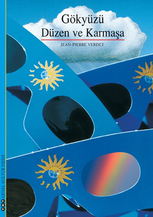 Gökyüzü, Düzen ve Karmaşa